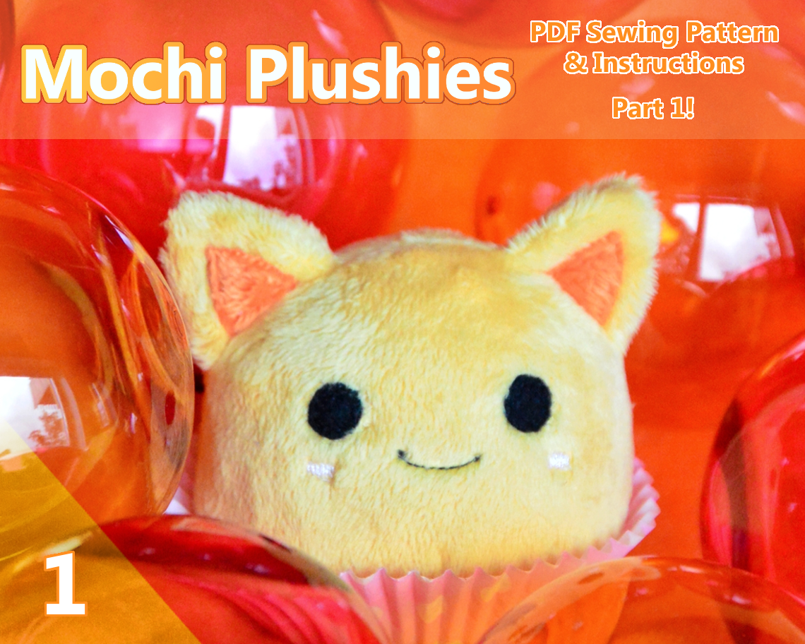 Part 1 I Mochi Plush sewing Pattern + Tutorial Book .PDF